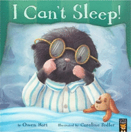 I Can't Sleep!