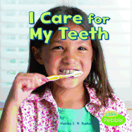 I Care for My Teeth