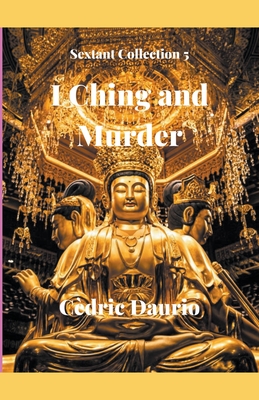 I Ching and Murder - Daurio, Cdric