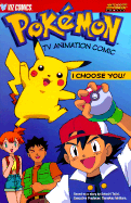 I Choose You! - Tajin, Satoshi, and Ono, Toshihiro