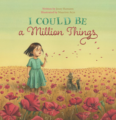 I Could Be a Million Things - Humann, Jessy