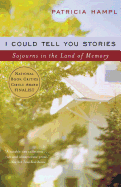 I Could Tell You Stories
