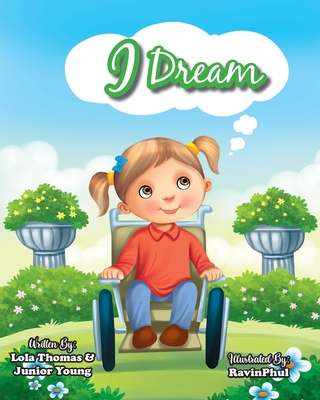 I Dream - Young, Junior, and Thomas, Lola