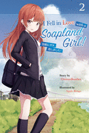 I Fell in Love With A Soapland Girl! (Light Novel) Volume 2
