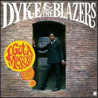 I Got a Message: Hollywood 1968-1970 - Dyke & Blazers