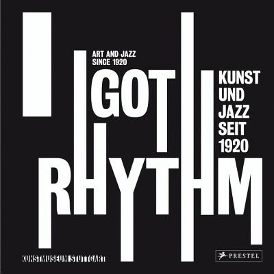 I Got Rhythm dt./engl. - Groos, Ulrike (Editor)
