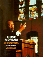 I Have a Dream - Haskins, James, and Jim Haskins