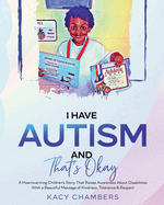 I Have Autism and That's Okay
