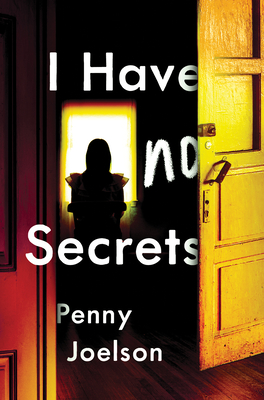 I Have No Secrets - Joelson, Penny