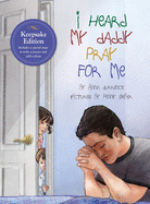 I Heard my Daddy Pray for Me