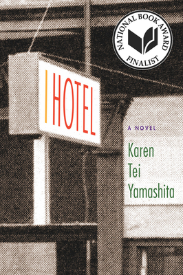 I Hotel - Yamashita, Karen Tei, Professor