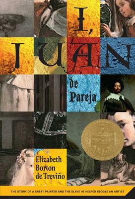 I, Juan de Pareja: The Story of a Great Painter and the Slave He Helped Become a Great Artist - De Trevino, Elizabeth Borton