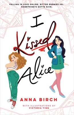 I Kissed Alice - Birch, Anna