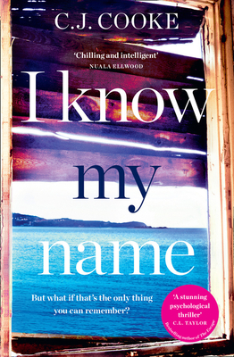 I Know My Name - Cooke, C.J.