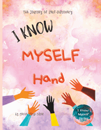 I Know Myself: Hand