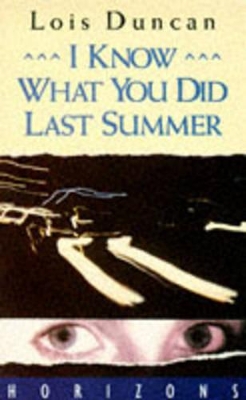 I Know What You Did Last Summer - Duncan, Lois