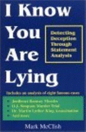 I Know You Are Lying