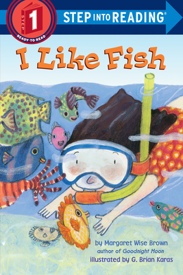 I Like Fish - Brown, Margaret Wise