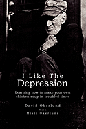 I Like the Depression