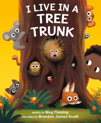I Live in a Tree Trunk - Fleming, Meg