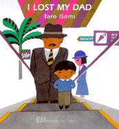 I Lost My Dad!