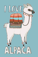 I love Alpaca (Alpaca Journal, Diary, Notebook): Cute, Kawaii Journal Book with Coloring Pages Inside Gifts for Men/Women/Teens/Seniors