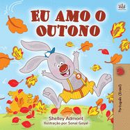 I Love Autumn (Brazilian Portuguese children's books): Portuguese edition - Brazil