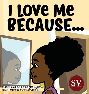 I Love Me Because...(SV) - George, Sean