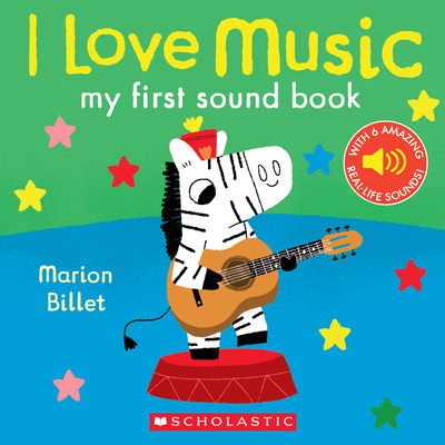 I Love Music: My First Sound Book - 