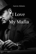 I Love My Mafia