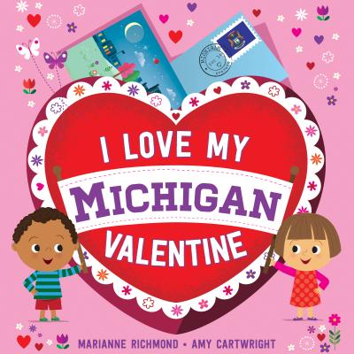 I Love My Michigan Valentine - Richmond, Marianne