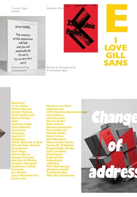 I Love Type 05: Gill Sans - Viction Workshop (Editor)