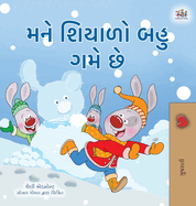 I Love Winter (Gujarati Book for Kids)