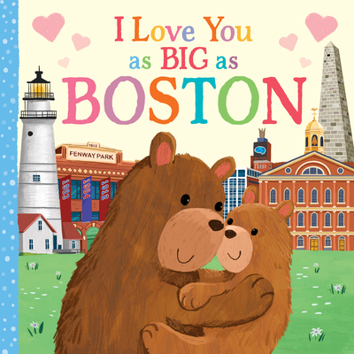 I Love You as Big as Boston - Rossner, Rose