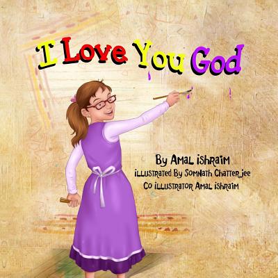 I Love You God - Abbadi, Sawsan (Contributions by)