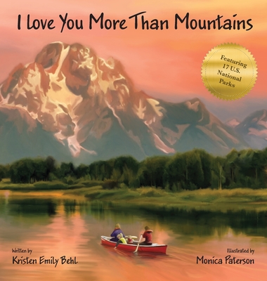 I Love You More Than Mountains - Behl, Kristen Emily