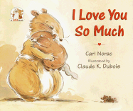 I Love You So Much - Norac, Carl