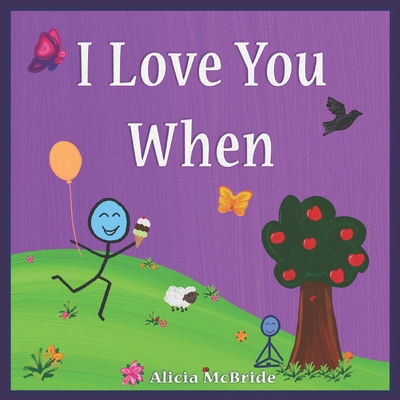 I Love You When - McBride, Alicia