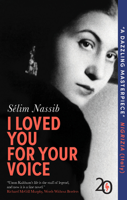 I Loved You for Your Voice - Nassib, Slim, and Anderson, Alison (Translated by)
