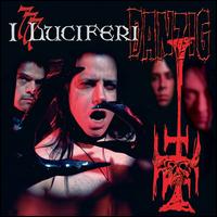 I Luciferi - Danzig