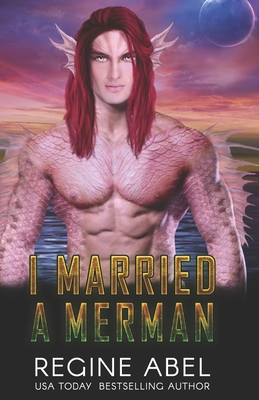 I Married A Merman - Abel, Regine