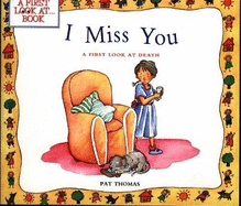 I Miss You: Death