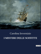 I Misteri Delle Soffitte