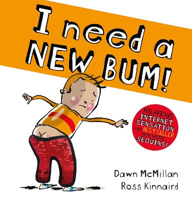 I Need a New Bum Sequin Edition (PB) - McMillan, Dawn