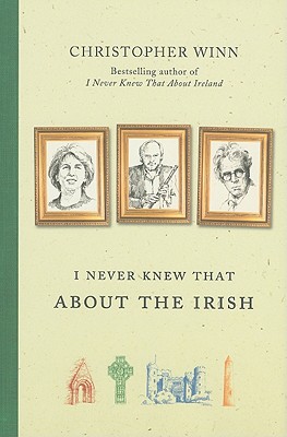 I Never Knew That about the Irish - Winn, Christopher