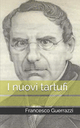 I Nuovi Tartufi