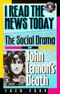 I Read the News Today: The Social Drama of John Lennon's Death