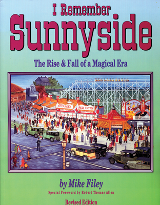 I Remember Sunnyside: The Rise & Fall of a Magical Era - Filey, Mike