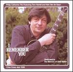 I Remember You - Philip Catherine Trio