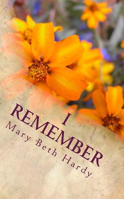 I Remember - Hardy, Mary Beth